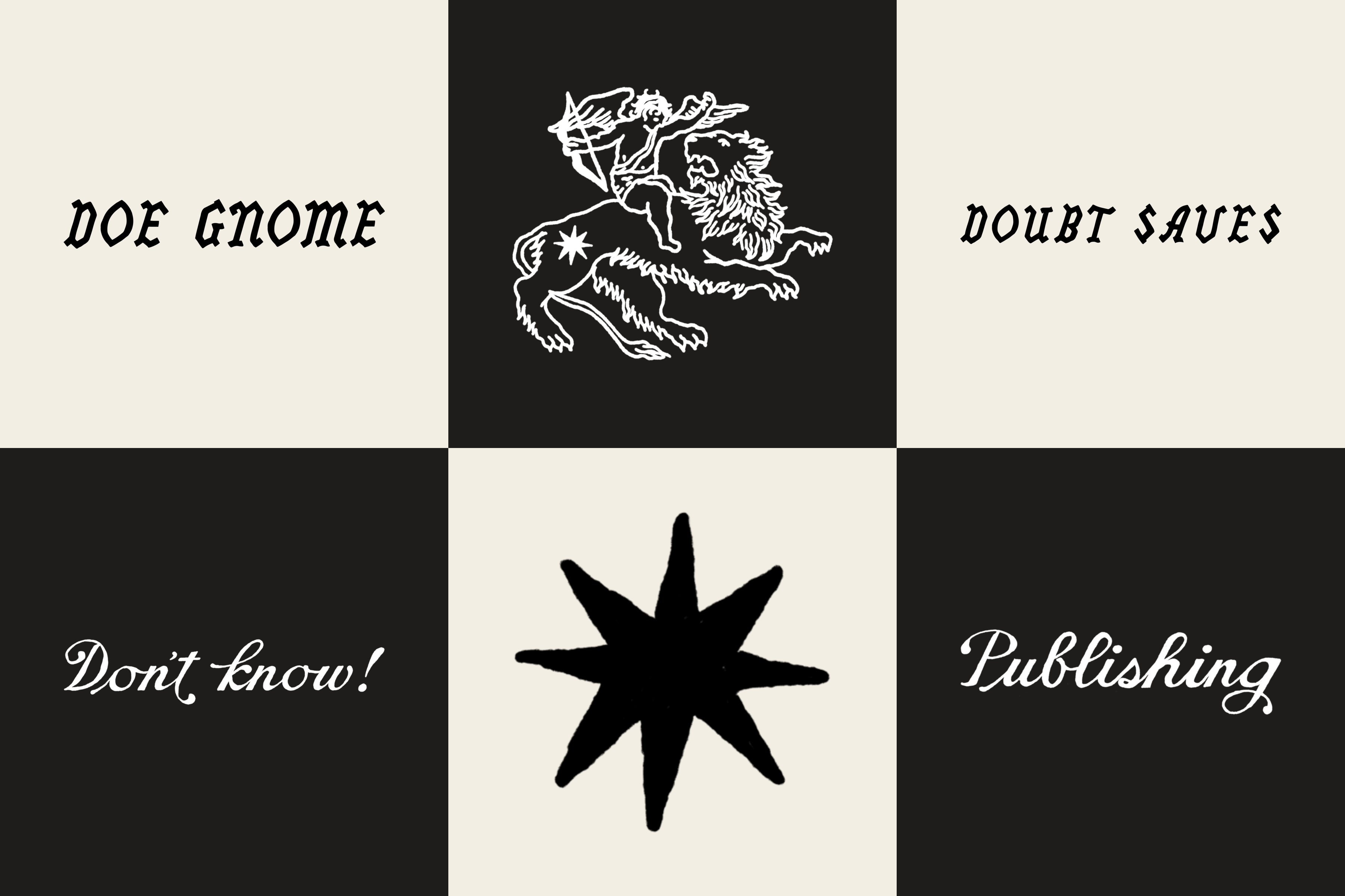 All six Doe Gnome pieces in a checkerboard of cream and black squares, showing the wordmark, the lion and cherub, Doubt Saves, Don't know!, the eight-point star and Publishing.