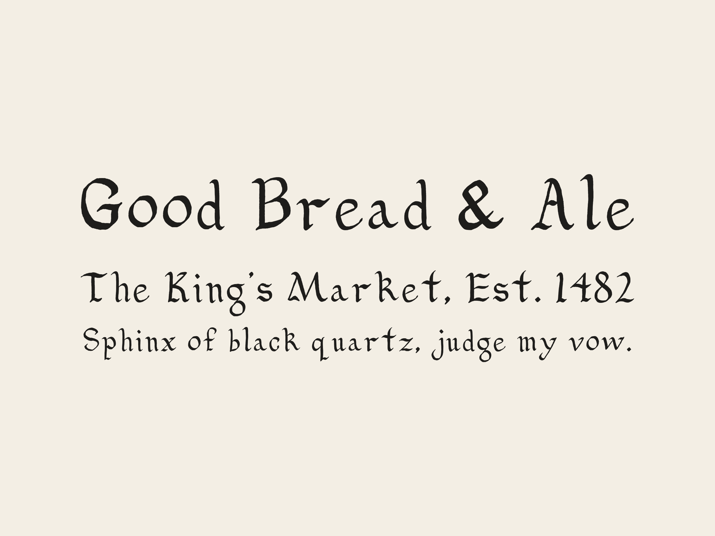Three lines of sample text in HP Royal Pond, reading Good Bread & Ale, The King's Market, Est. 1482, and Sphinx of black quartz, judge my vow, black on cream.